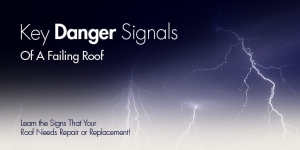7 Key Danger Signals of a Failing Roof 