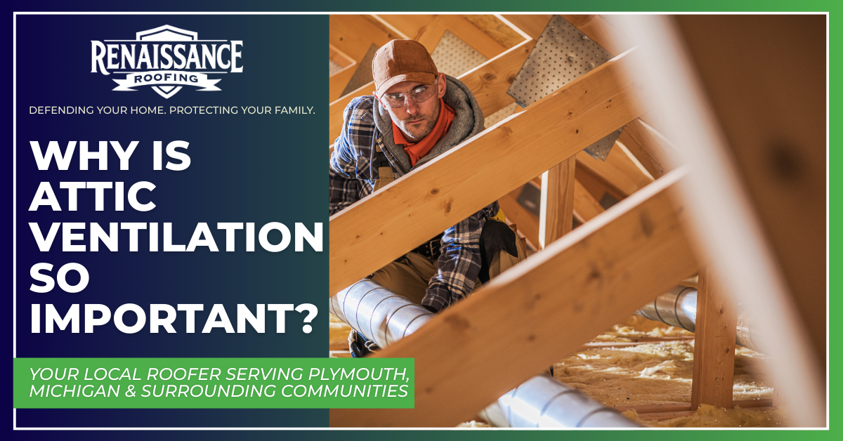 Why is attic ventilation so important?