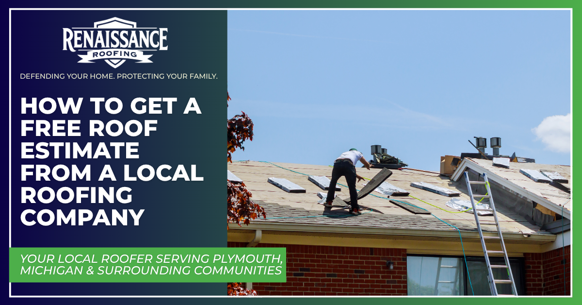 How to Get a Free Roof Estimate from a Local Roofing Company